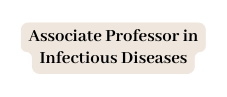 Associate Professor in Infectious Diseases